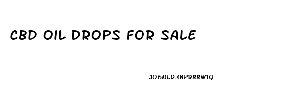 Cbd Oil Drops For Sale