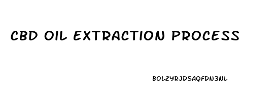 Cbd Oil Extraction Process