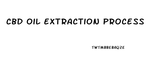 Cbd Oil Extraction Process