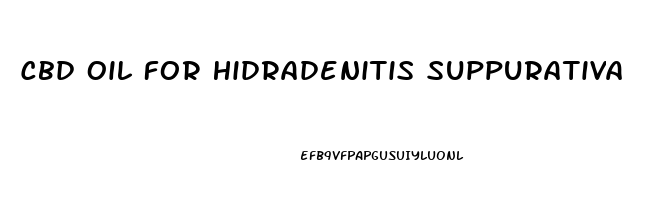 Cbd Oil For Hidradenitis Suppurativa