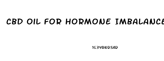 Cbd Oil For Hormone Imbalance