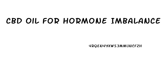 Cbd Oil For Hormone Imbalance