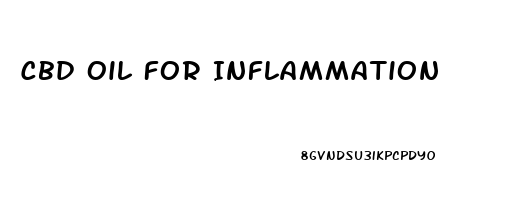 Cbd Oil For Inflammation