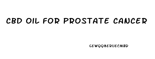 Cbd Oil For Prostate Cancer