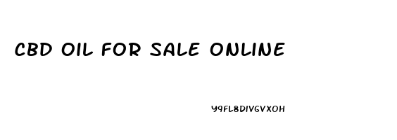 Cbd Oil For Sale Online