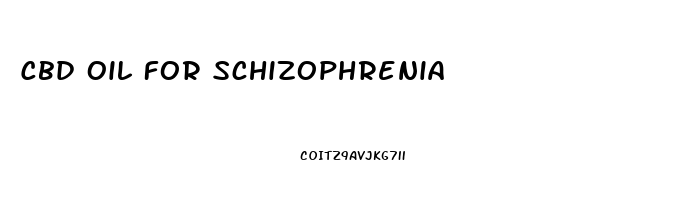 Cbd Oil For Schizophrenia