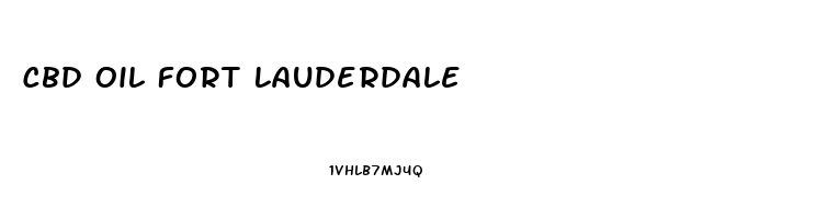 Cbd Oil Fort Lauderdale