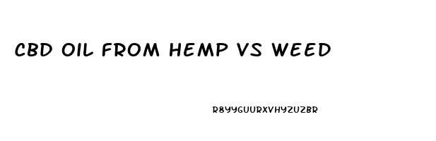 Cbd Oil From Hemp Vs Weed