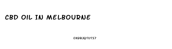 Cbd Oil In Melbourne