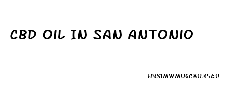 Cbd Oil In San Antonio