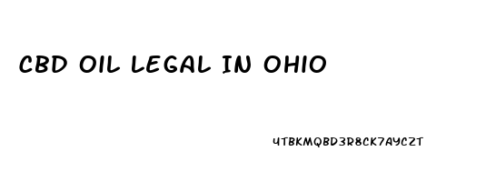 Cbd Oil Legal In Ohio