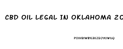 Cbd Oil Legal In Oklahoma 2023