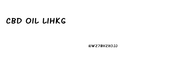 Cbd Oil Lihkg