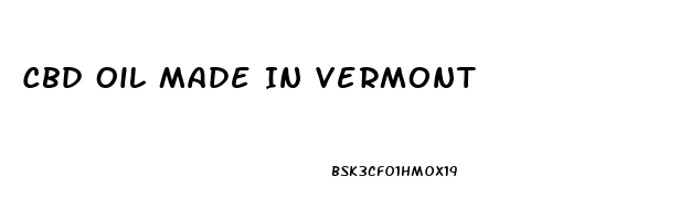 Cbd Oil Made In Vermont