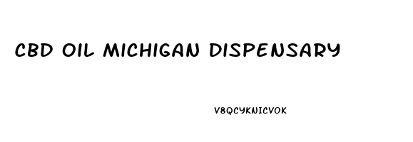 Cbd Oil Michigan Dispensary