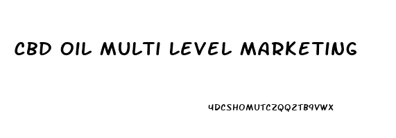 Cbd Oil Multi Level Marketing