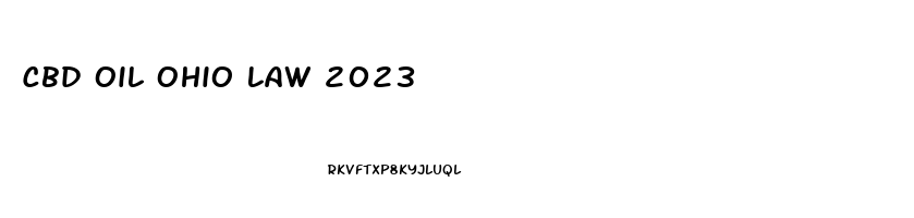 Cbd Oil Ohio Law 2023