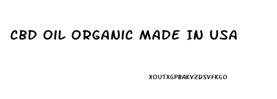 Cbd Oil Organic Made In Usa