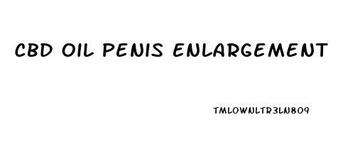 Cbd Oil Penis Enlargement