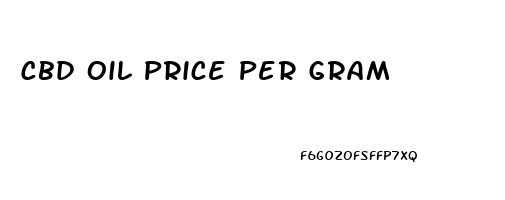 Cbd Oil Price Per Gram