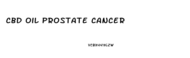 Cbd Oil Prostate Cancer