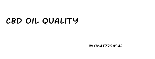 Cbd Oil Quality