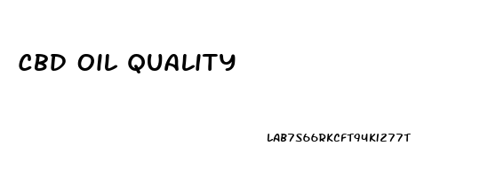 Cbd Oil Quality