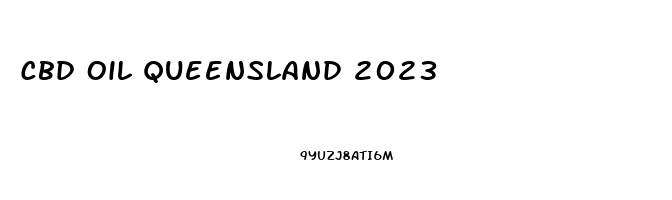 Cbd Oil Queensland 2023