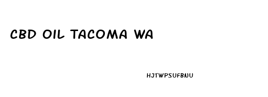 Cbd Oil Tacoma Wa