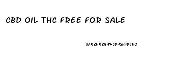 Cbd Oil Thc Free For Sale