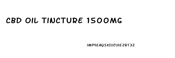 Cbd Oil Tincture 1500mg