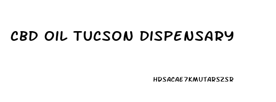 Cbd Oil Tucson Dispensary