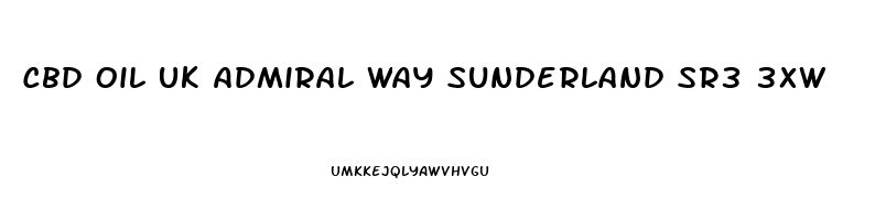 Cbd Oil Uk Admiral Way Sunderland Sr3 3xw