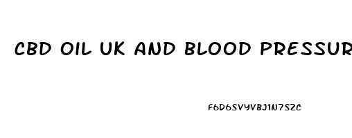 Cbd Oil Uk And Blood Pressure Medication