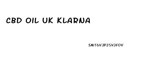 Cbd Oil Uk Klarna