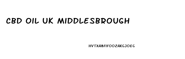 Cbd Oil Uk Middlesbrough