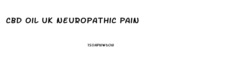 Cbd Oil Uk Neuropathic Pain