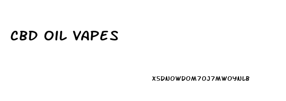 Cbd Oil Vapes