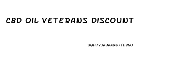 Cbd Oil Veterans Discount