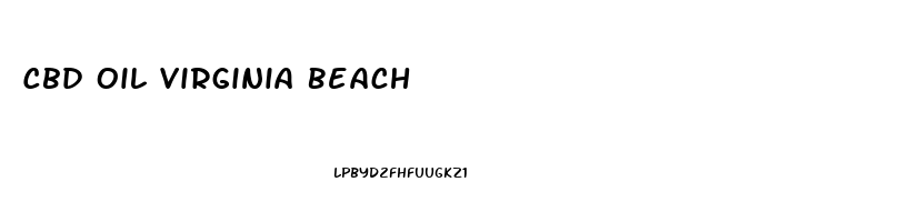 Cbd Oil Virginia Beach