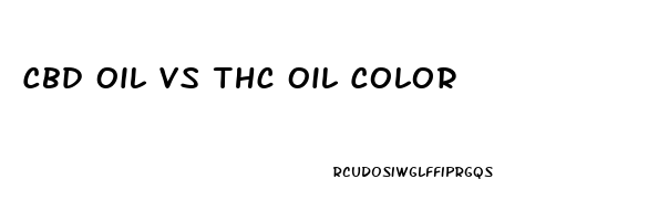 Cbd Oil Vs Thc Oil Color