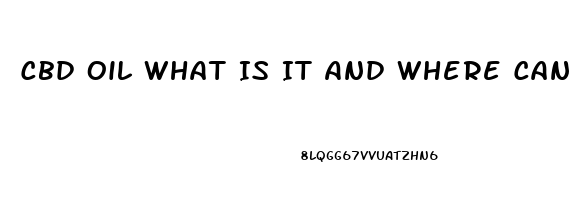 Cbd Oil What Is It And Where Can It Be Purchased What Is It Good For