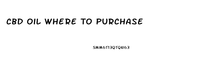 Cbd Oil Where To Purchase