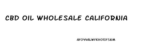 Cbd Oil Wholesale California