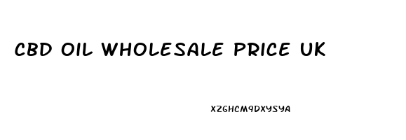 Cbd Oil Wholesale Price Uk