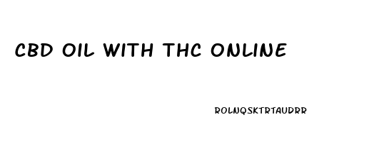 Cbd Oil With Thc Online