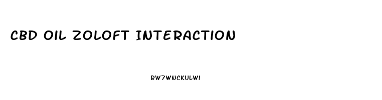 Cbd Oil Zoloft Interaction