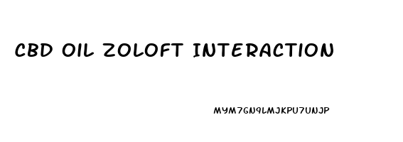 Cbd Oil Zoloft Interaction