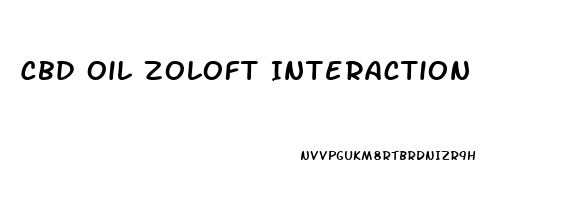 Cbd Oil Zoloft Interaction