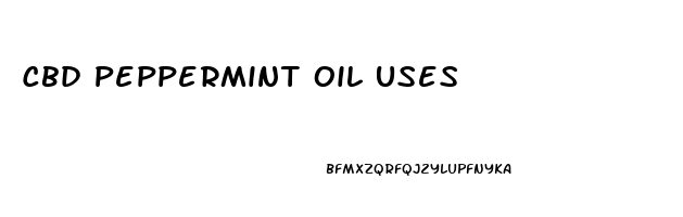 Cbd Peppermint Oil Uses